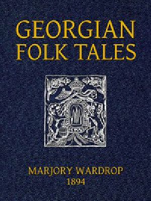 [Gutenberg 44536] • Georgian Folk Tales